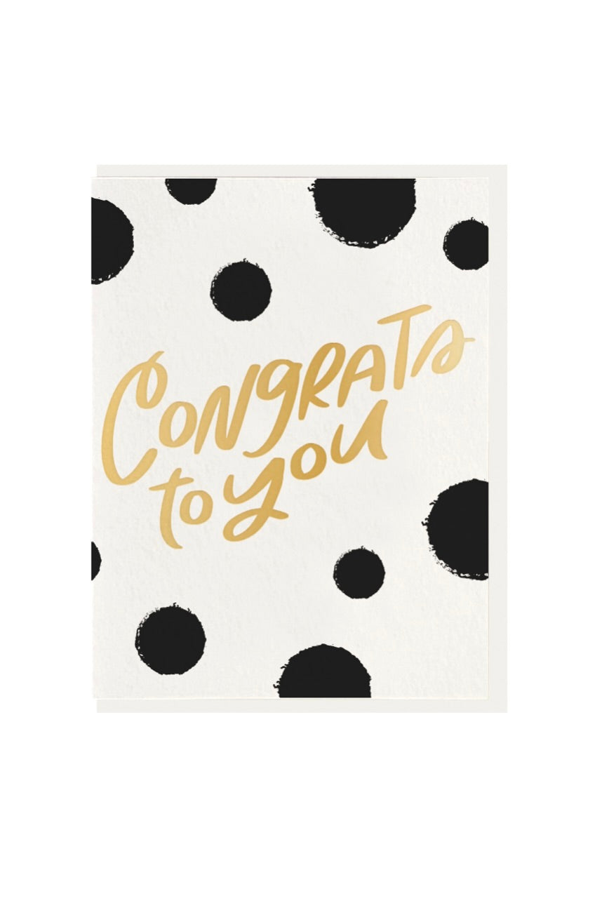 CONGRATS TO YOU CARD